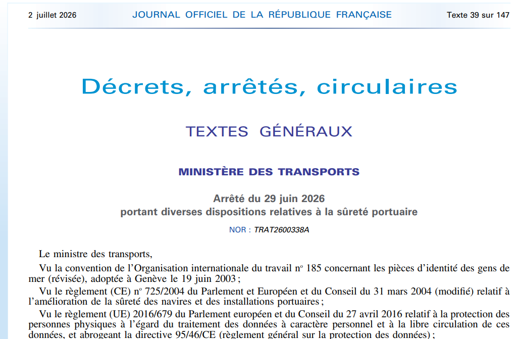 L'arrêté du 29 juin 2026 sur la sûreté portuaire, né de la lutte anti-narcotrafic, inscrit quelques exigences cyber dans le code des transports. Lecture du texte, place de l'ISPS, comparaison avec le régime USCG/MTSA et les bonnes pratiques ENISA et DGITM, et ses angles morts. /images/arrete-29-juin-2026-jo.png